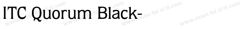 ITC Quorum Black字体转换